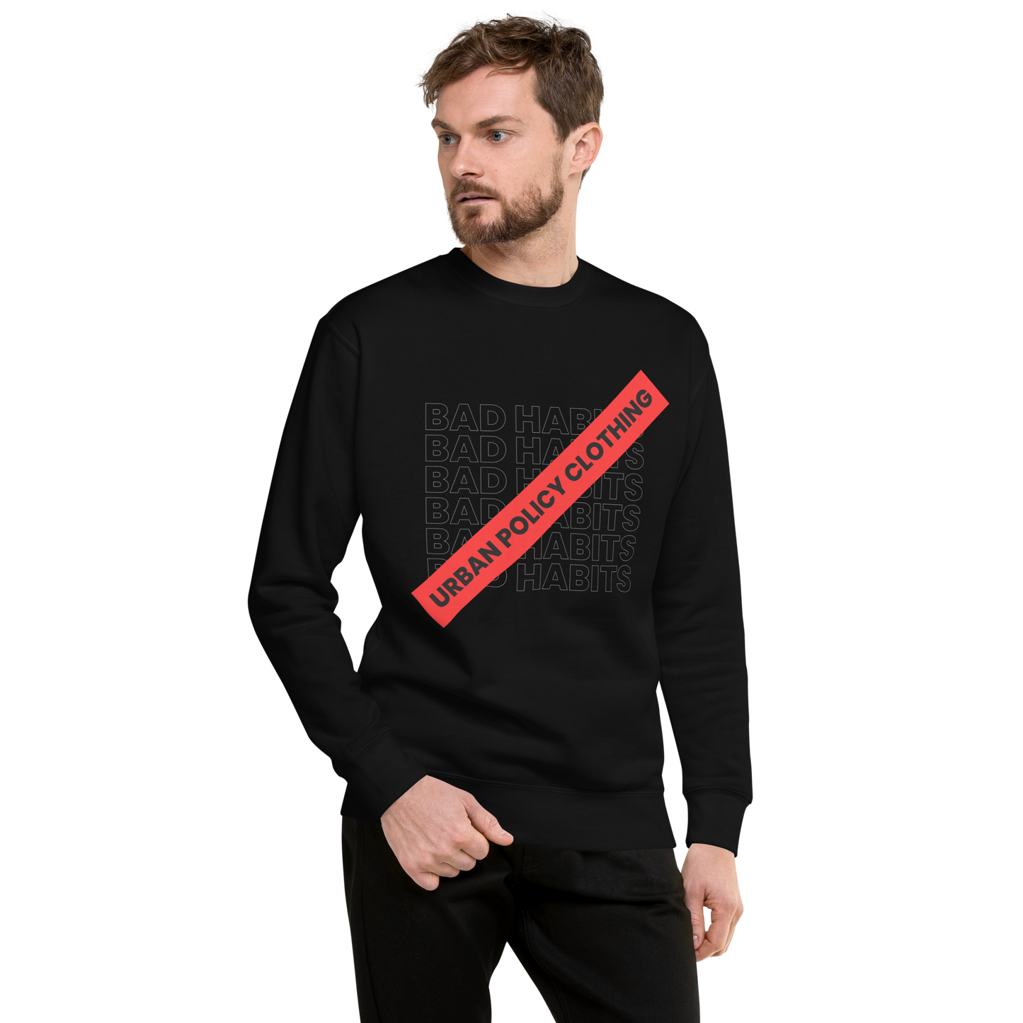 UPC Bad Habits Unisex Premium Sweatshirt.